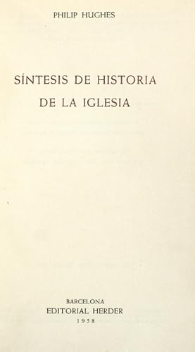 SÍNTESIS DE HISTORIA DE LA IGLESIA.