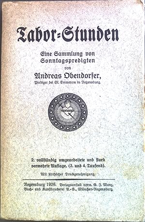 Bild des Verkufers fr Tabor-Stunden: Eine Sammlung von Sonntagspredigten. zum Verkauf von books4less (Versandantiquariat Petra Gros GmbH & Co. KG)