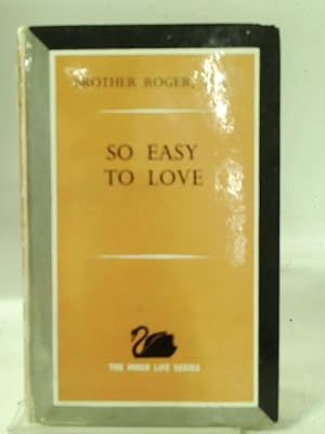 Seller image for So Easy to Love for sale by World of Rare Books