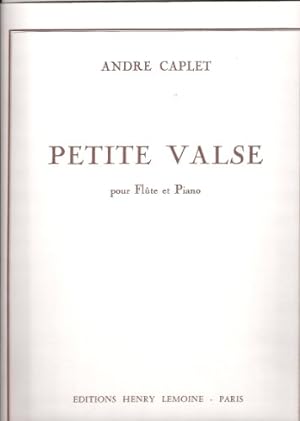 Image du vendeur pour Caplet Petite Valse (Flute & Piano) mis en vente par WeBuyBooks