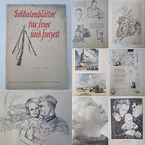 Seller image for Soldatenbltter fr Feier und Freizeit Juli 1941. Herausgegeben vom Oberkommando der Wehrmacht Abt. Inland in der Reihe der Tornisterschriften for sale by Galerie fr gegenstndliche Kunst