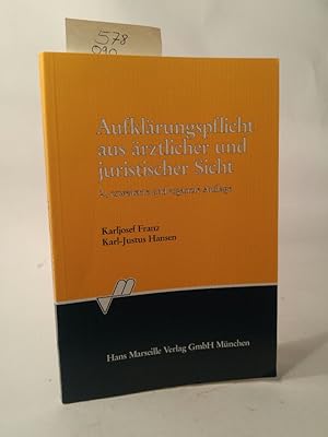 Seller image for Aufklärungspflicht aus ärztlicher und juristischer Sicht for sale by ANTIQUARIAT Franke BRUDDENBOOKS