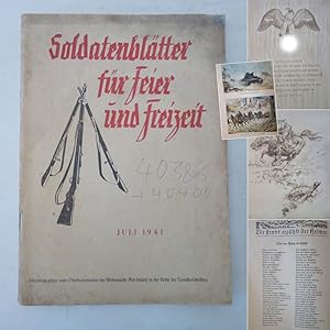 Seller image for Soldatenbltter fr Feier und Freizeit Juli 1941. Herausgegeben vom Oberkommando der Wehrmacht Abt. Inland in der Reihe der Tornisterschriften for sale by Galerie fr gegenstndliche Kunst