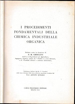 I procedimenti fondamentali della chimica industriale organica