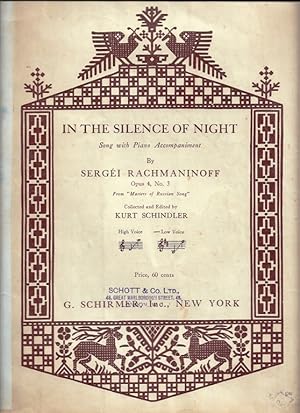 In the Silence of Night. Song with Piano Accompaniment. By Sergei Rachmaninoff, Opus 4, No.3. She...