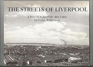 The Streets of Liverpool, a Photographic Record