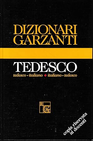 Image du vendeur pour Dizionario Garzanti di tedesco. Tedesco-italiano, italiano-tedesco mis en vente par librisaggi