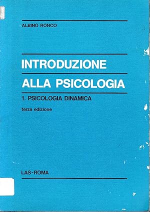 Introduzione alla psicologia. 1: Psicologia dinamica