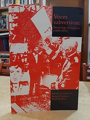 Imagen del vendedor de VOCES SUBVERSIVAS: Poesa bajo el rgimen (1939-1975). a la venta por LLIBRERIA KEPOS-CANUDA