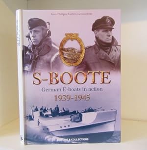 Imagen del vendedor de S-Boote : German E-boats in action (1939-1945) a la venta por BRIMSTONES