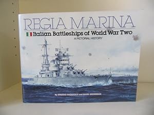 Seller image for Regia Marina. Italian Battleships of World War Two. A Pictorial History. for sale by BRIMSTONES