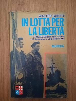 In lotta per la libertà