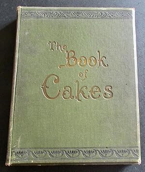 Imagen del vendedor de THE BOOK OF CAKES a la venta por Elder Books