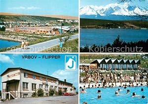 Bild des Verkufers fr Postkarte Carte Postale 73740363 Vrbov Flipper SK Areal kupaliska Vysoke Tatry od Vrobova Rybarsky dom F zum Verkauf von Versandhandel Boeger