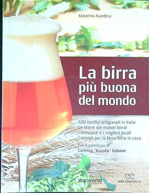 Seller image for La birra piu' buona del mondo for sale by Librodifaccia