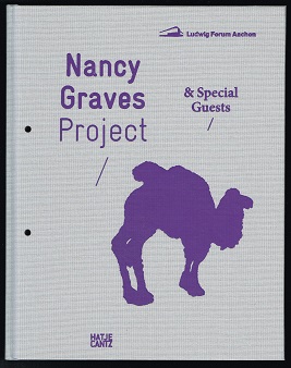 Immagine del venditore per Nancy Graves Project & Special Guests [In conjunction with the Exhibition "Nancy Graves Project & Special Guests", Ludwig-Forum fr Internationale Kunst, October 13, 2013 - February 16, 2014]. - venduto da Libresso Antiquariat, Jens Hagedorn