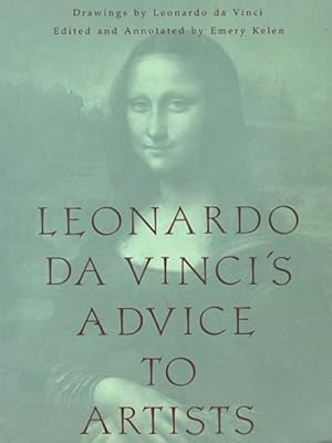 Seller image for Leonardo's Advice to Artists for sale by LEFT COAST BOOKS