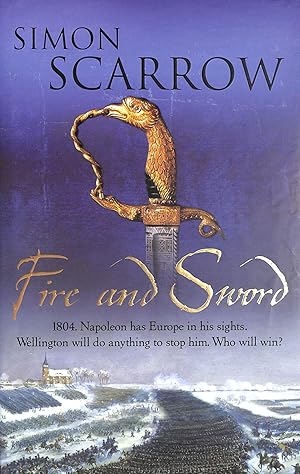 Fire and Sword (Wellington and Napoleon 3)