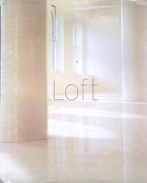 Seller image for Loft for sale by Miliardi di Parole