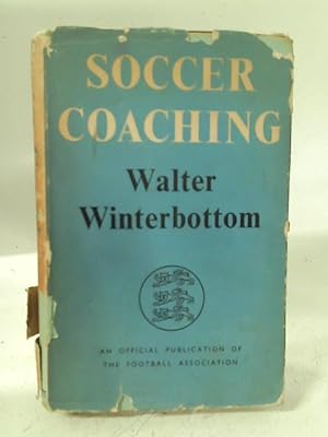 Bild des Verkufers fr Soccer Coaching zum Verkauf von World of Rare Books
