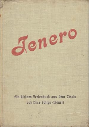 Seller image for Tenero: Ein kleines Ferienbuch aus dem Tessin for sale by Schueling Buchkurier