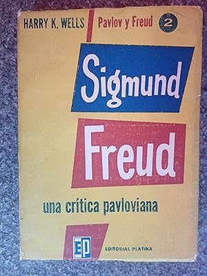 Imagen del vendedor de Pavlov y Freud Sigmund Freud Una Crtica Pavloviana a la venta por Pepe Store Books