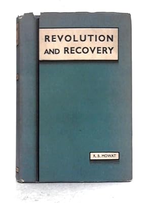 Image du vendeur pour Revolution and Recovery mis en vente par World of Rare Books