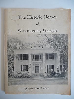 The Historic Homes of Washington, Georgia