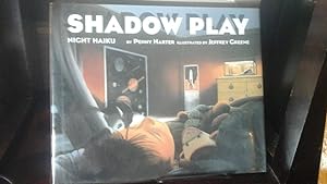 Seller image for Shadow Play: Night Haiku for sale by Stone Soup Books Inc