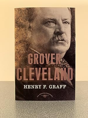 Seller image for Grover Cleveland [The American Presidents Series] [FIRST EDITION, FIRST PRINTING] for sale by Vero Beach Books