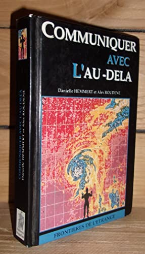 Seller image for COMMUNIQUER AVEC L'AU-DELA for sale by Planet's books