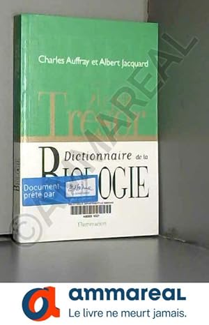 Imagen del vendedor de Le petit trsor, dictionnaire de la biologie a la venta por Ammareal