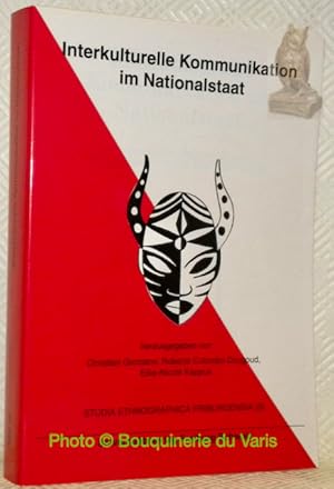 Seller image for Interkulturelle Kommunikation im Nationalstaat. Studia Ethnographica Friburgensia 20. for sale by Bouquinerie du Varis