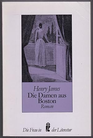 Seller image for Die Damen aus Boston. Roman for sale by Graphem. Kunst- und Buchantiquariat