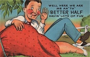 Seller image for butt postcard: Well, Here We Are: Me an' the Better Half for sale by Mobyville