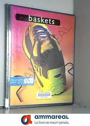 Seller image for BASKETS. Une histoire des chaussures de sport, de ville for sale by Ammareal