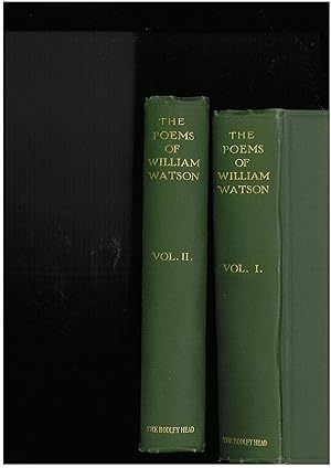 Bild des Verkufers fr The Poems of William Watson in Two Volumes zum Verkauf von Qwertyword Ltd