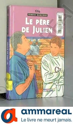 Imagen del vendedor de Le pre de Julien a la venta por Ammareal