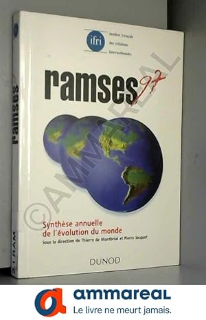 Image du vendeur pour Ramses 97 : Rapport annuel mondial sur le systme conomique et les stratgies mis en vente par Ammareal