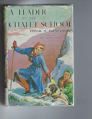 Seller image for A Leader in the Chalet School for sale by Peakirk Books, Heather Lawrence PBFA