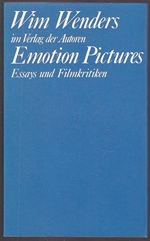 Image du vendeur pour Emotion Pictures. Essays und Filmkritiken (= Theaterbibliothek) mis en vente par Graphem. Kunst- und Buchantiquariat