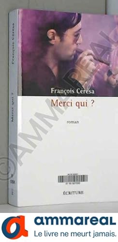 Seller image for Merci qui ? for sale by Ammareal