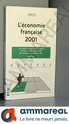 Imagen del vendedor de L'conomie franaise 2001 a la venta por Ammareal