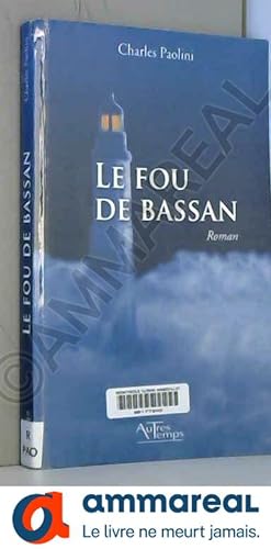 Seller image for Le Fou de Bassan for sale by Ammareal