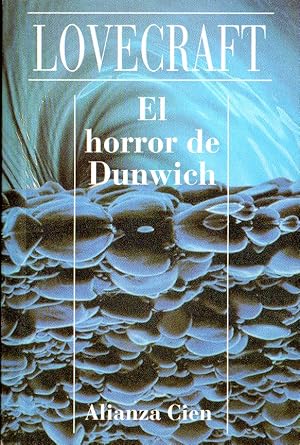 EL HORROR DE DUNWICH - Alianza Cien Nr 3