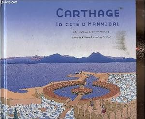 Seller image for Carthage, la cit d'Hannibal (Collection "Giboules"). Livre pop-up avec de nombreux volets for sale by Le-Livre