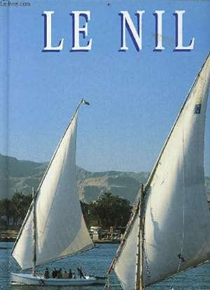 Bild des Verkufers fr Le Nil zum Verkauf von Le-Livre