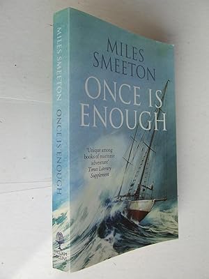 Seller image for Once is Enough for sale by McLaren Books Ltd., ABA(associate), PBFA