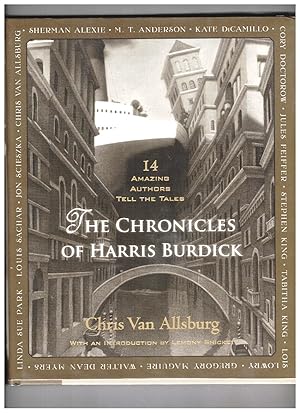 Immagine del venditore per The Chronicles of Harris Burdick: Fourteen Amazing Authors Tell the Tales venduto da Wickham Books South
