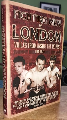 Imagen del vendedor de Fighting Men of London: Voices from Inside the Ropes a la venta por Pastsport